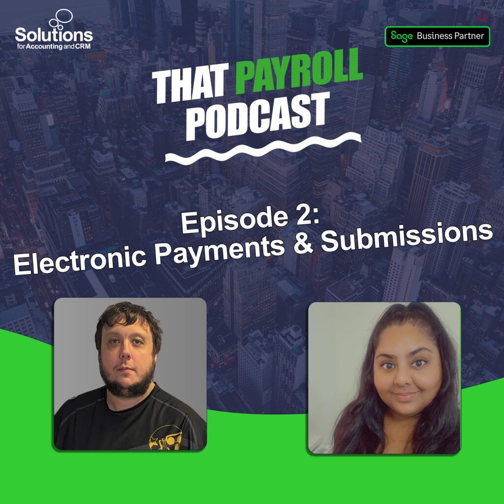 Graphic for Solutions' Payroll podcast called 'That Payroll Podcast', showing an image of Neil Larsen and Jas Kaur