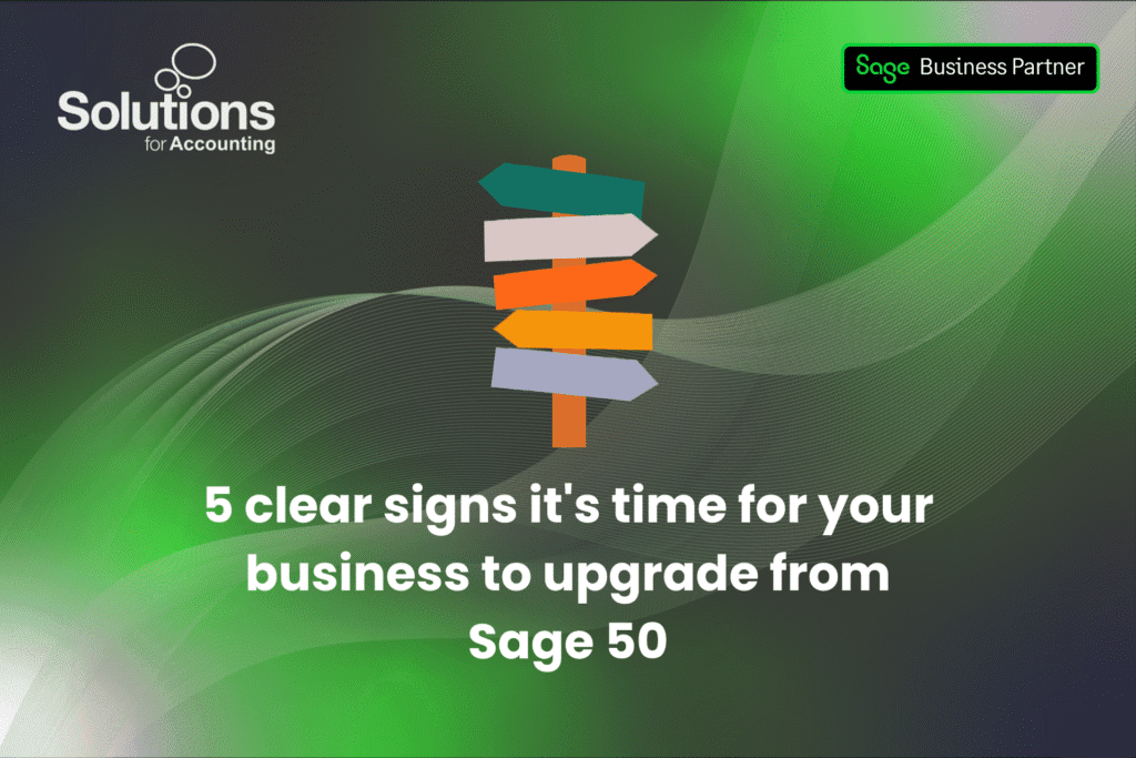 A graphic of a signpost is at the top centre, and the text ‘5 clear signs it's time for your business to upgrade from Sage 50’ is beneath it. The background is a purple and green gradient with white swirls, and the Solutions and Sage Business Partner logos are in the top corners.